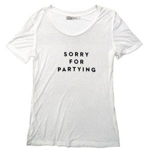 Milly “Sorry For Partying” Tee